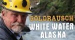 Goldrausch White Water Alaska - Der Greifer