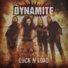 Dynamite - Lock` N Load