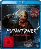 Mutant River - Blutiger Alptraum