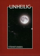 Unheilig - Sternstunden (2009)