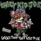 Ugly Kid Joe - Uglier Than The Used Ta Be