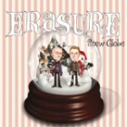 Erasure - Snow Globe