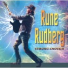 Rune Rudberg - Strong Enough