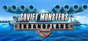 Soviet Monsters Ekranoplans