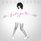 Dragonette - Bodyparts