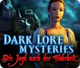 Dark Lore Mysteries - Die Jagd nach der Wahrheit