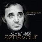 Charles Aznavour - Formidable-Das Beste