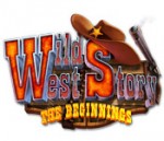 Wild West Story - The Beginnings