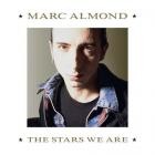 Marc Almond - The Stars We Are (Expanded Edition)