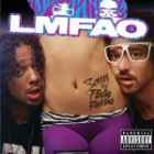 LMFAO - Sorry For Party Rocking