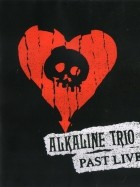 Alkaline Trio - Past Live (2018)