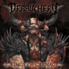 Debauchery - Kings Of Carnage