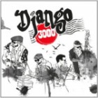 Django 3000 - Django 3000