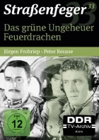 Strassenfeger 33 - Das grüne Ungeheuer / Feuerdrachen