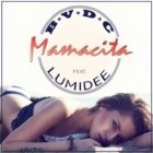 Bvdc Feat. Lumidee - Mamacita