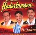 Zillertaler Haderlumpen - 20 Jahre Haderlumpen