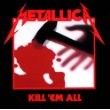 Metallica - Kill Em All (Remastered)