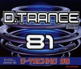 D. Trance 81 (Incl. D. Techno 38)