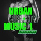 Urban Sports Music Vol.1