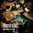 Pacifico Blues - One More Party