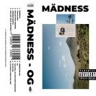 Mädness - OG