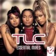 TLC - Essential Mixes