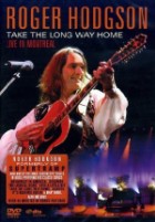  Roger Hodgson - Take The Long Way Home