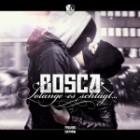 Bosca - Solange Es Schlägt