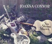 Joanna Connor - Six String Stories