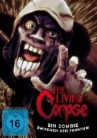 The Living Corpse - Ein Zombie zwischen den Fronten 3D