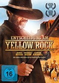 Entscheidung am Yellow Rock