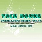 House Music Squad 17