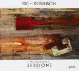 Rich Robinson - Woodstock Sessions Vol.3-Reissue