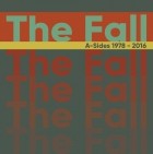 The Fall - A-Sides 1978-2016 (Remastered Boxset)