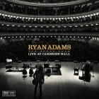 Ryan Adams - Live At Carnegie Hall