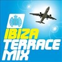 Ministry of Sound - Ibiza Terrace Mix