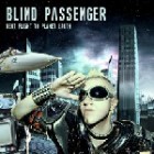 Blind Passenger - Next Flight To Planet Earth