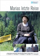 Marias letzte Reise