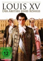 Louis XV - Der Abstieg eines Königs (1080p)