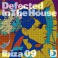 Defected In The House Ibiza 09