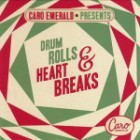 Caro Emerald Present Drum Rolls And Heart Breaks