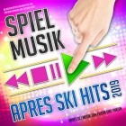 Spiel Musik - Apres Ski Hits 2019