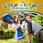 Goldene Melodien der Volksmusik Vol.1