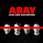 ABAY - Love & Distortion