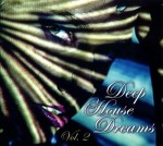 Deep House Dreams Vol.2