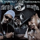 Three 6 Mafia N.K.A. Da Mafia 6ix - 6ix Commandments