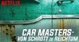 Car Masters - Von Schrott zu Reichtum 5