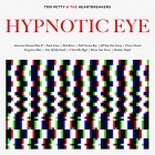 Tom Petty And The Heartbreakers - Hypnotic Eye