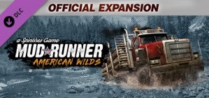 Spintires MudRunner American Wilds