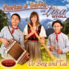 Florian Und Seppli Und Lisa Stoll - Vo Berg Und Tal